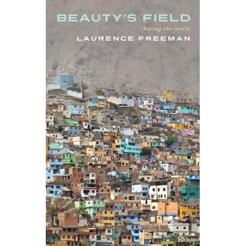 Beauty's Field: Seeing the World