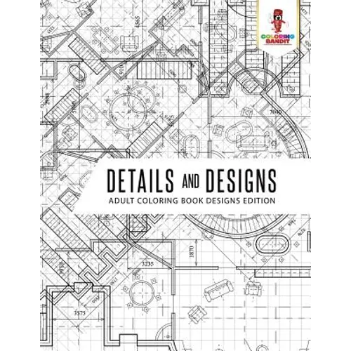 Details and Designs: Adult Coloring Book Designs Edition