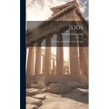 Ilios: The City and Country of the Trojans