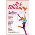 Art Therapy: The Science of Happiness