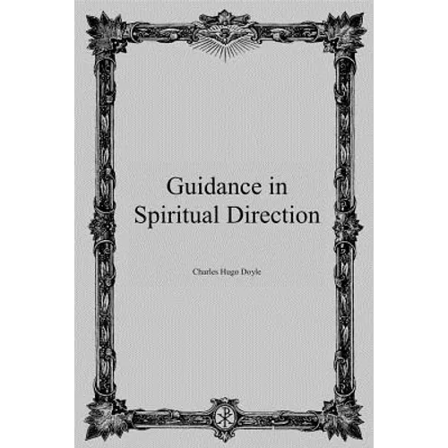 Guidance in Spiritual Direction