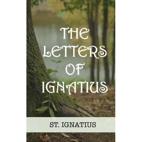 The Letters of Ignatius