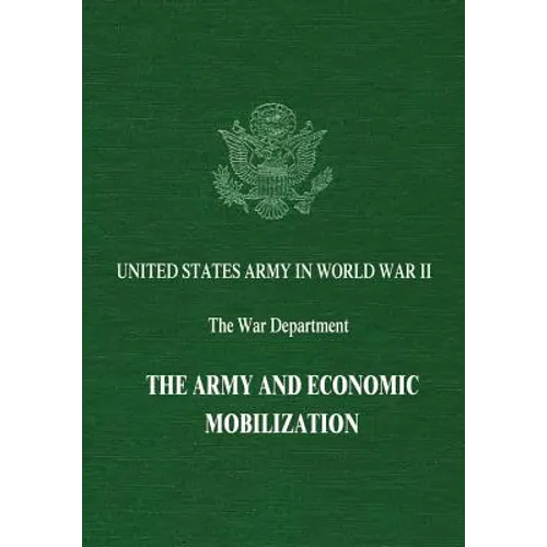 The Army and Economic Mobilization