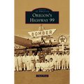 Oregon's Highway 99