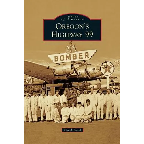Oregon's Highway 99