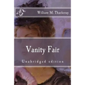 Vanity Fair: Unabridged edition