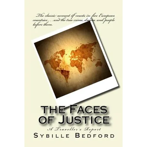 The Faces of Justice: A Traveller's Report