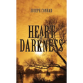 Heart of Darkness: The Original 1902 Edition