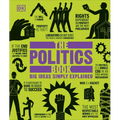 The Politics Book: Big Ideas Simply Explained