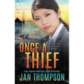 Once a Thief: An International Christian Romantic Suspense