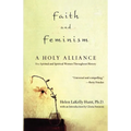 Faith and Feminism: A Holy Alliance