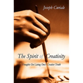 The Spirit of Creativity