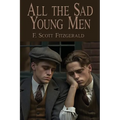 All the Sad Young Men