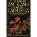 An Island Called California: An Ecological Introduction to Its Natural Communities