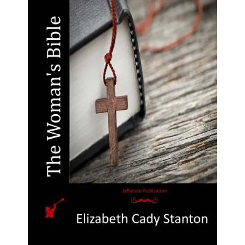 The Woman's Bible