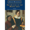 The Autumn of the Middle Ages