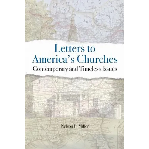 Letters to America's Churches: Contemporary and Timeless Issues