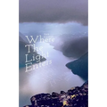 Where the Light Enters