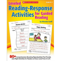 Leveled Reading-Response Activities for Guided Reading