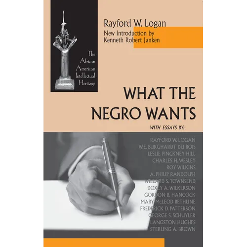 What the Negro Wants