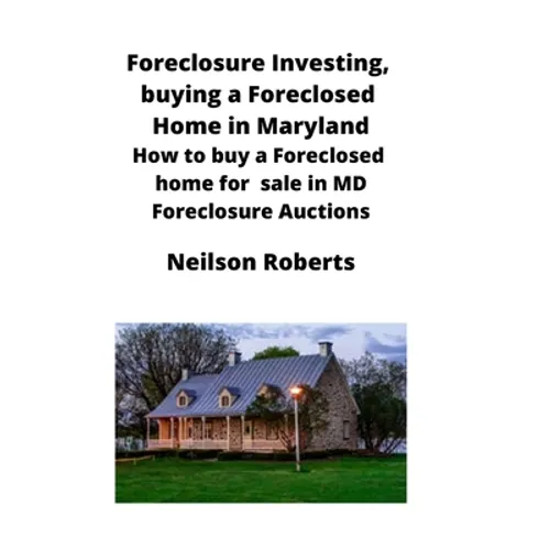 Foreclosure Investing, buying a Foreclosed Home in Maryland: How to buy a Foreclosed home for sale in MD Foreclosure Auctions