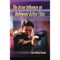 The Asian Influence on Hollywood Action Films