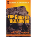 The Guns of Vedauwoo