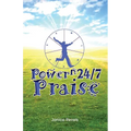 Power N 24/7 Praise