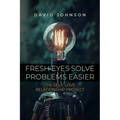 Fresh Eyes Solve Problems Easier: The Self-Love Relationship Project