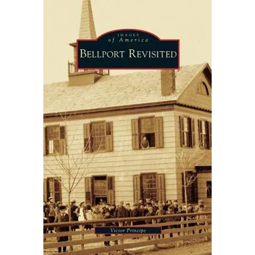 Bellport Revisited