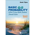 Basic Probability: What Every Math Student Should Know (Second Edition)