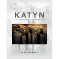 Katyn: State-Sponsored Extermination: Collection of Essays