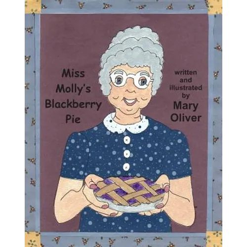 Miss Molly's Blackberry Pie