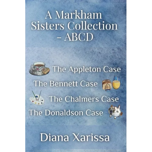 A Markham Sisters Collection - ABCD
