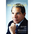 After the Madness: A Judge's Own Prison Memoir