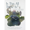 Is This All There Is?: 5 changes to rejuvenate your company