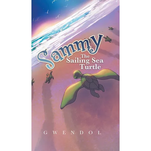 Sammy The Sailing Sea Turtle