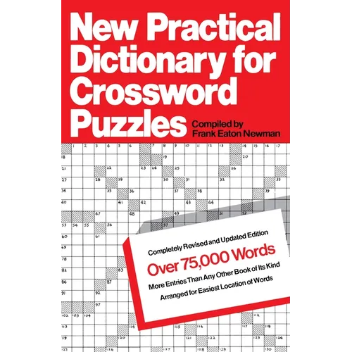 New Practical Dictionary for Crossword Puzzles: More Than 75,000 Answers to Definitions