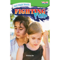 Just Right Words: Fighting Fair: Fighting Fair