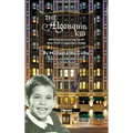 The Algonquin Kid - Adventures Growing Up at New York's Legendary Hotel (hardback)