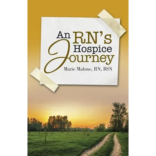 An RN's Hospice Journey