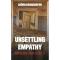 Unsettling Empathy: Working with Groups in Conflict