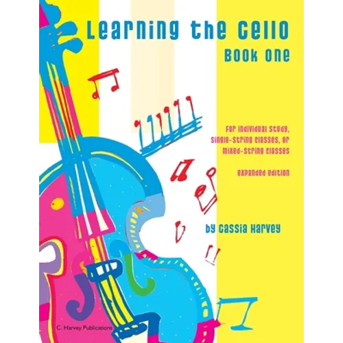 Learning the Cello, Book One
