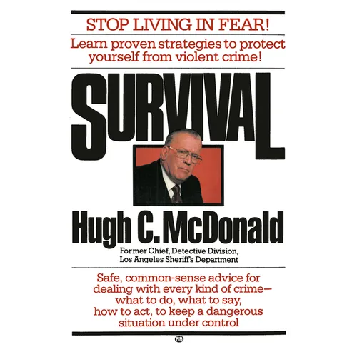 Survival: Stop Living in Fear!