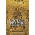 Doctrine and Practice in the Early Church, 2nd Edition