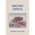Streams of History: Ancient Greece (Yesterday's Classics)