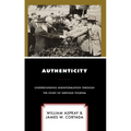 Authenticity: Understanding Misinformation Through the Study of Heritage Tourism