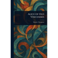 Alice of Old Vincennes