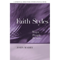 Faith Styles: Ways People Believe
