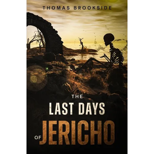 The Last Days of Jericho